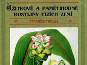 Kniha Františka Polívky Užitkové a pamětihodné rostliny cizích zemí vyšla poprvé v roce 1908. V roce 1996 a 2010 se dočkala nových vydání.